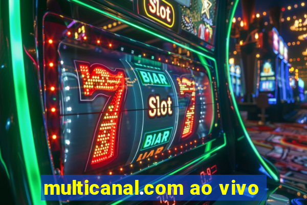 multicanal.com ao vivo